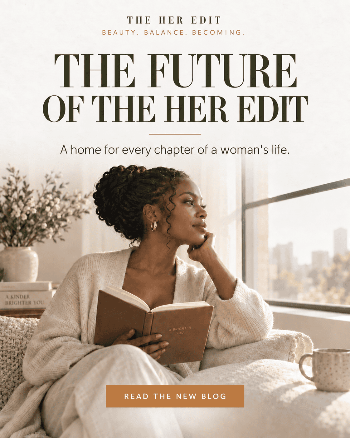 The Future of The Her Edit — A Letter From Our Founder